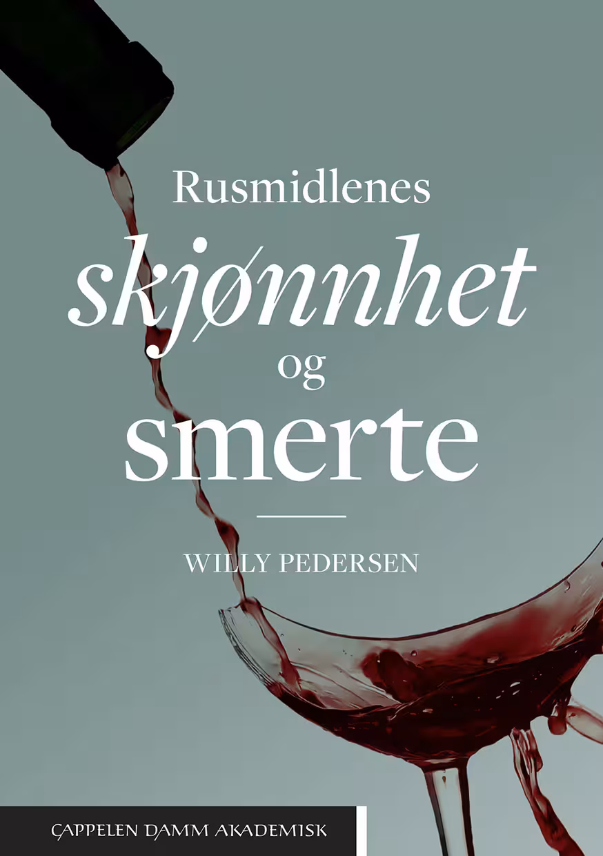 Omslagsbilde av boken Rusmidlenes skjønnhet og smerte