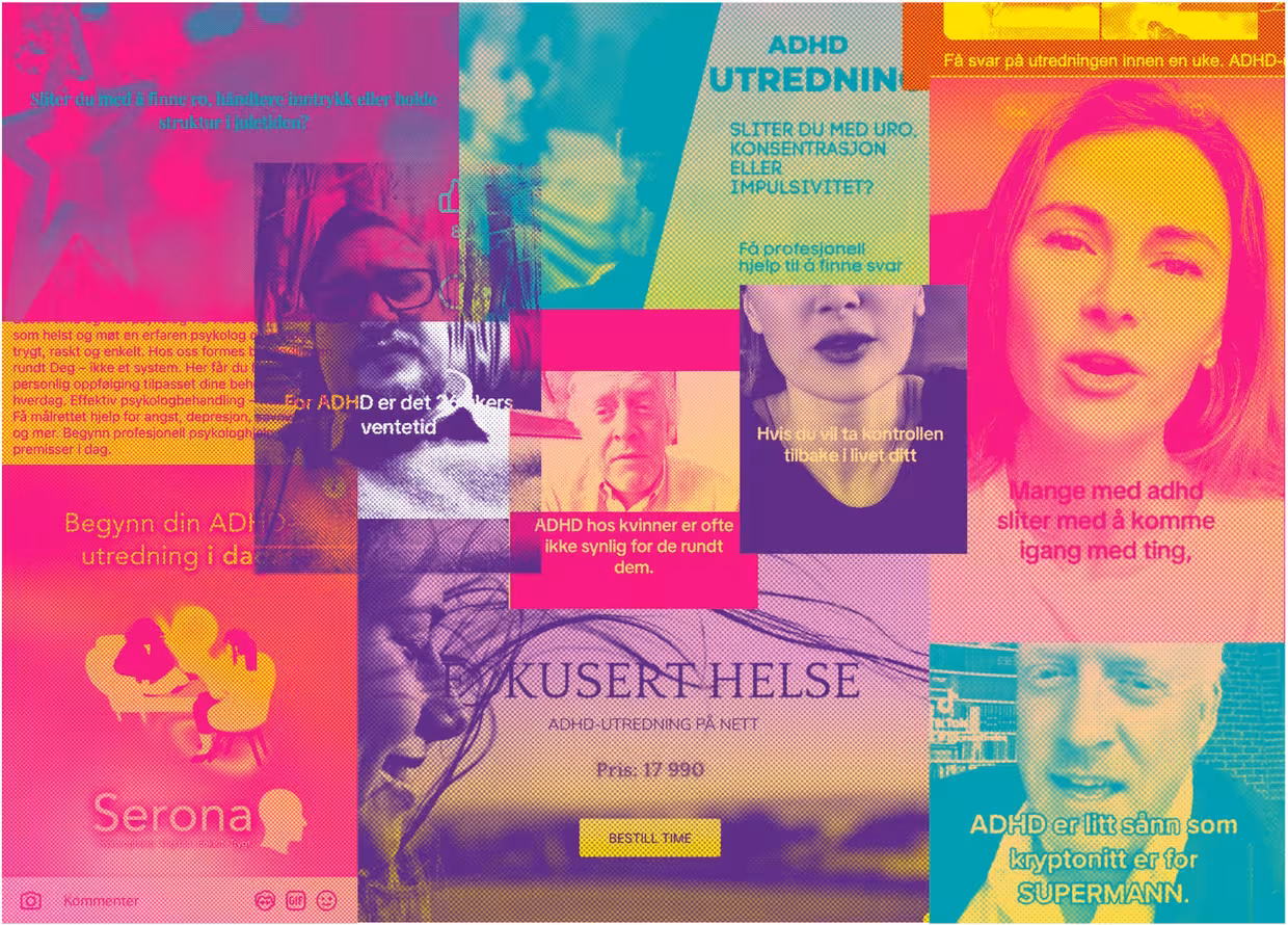 Fargerik digital kollasj satt sammen av skjermbilder fra annonser og innlegg om ADHD-utredning på nett. Kollasjen inneholder tekstutdrag som «ADHD UTREDNING», «Begynn din ADHD-utredning i dag» og «ADHD hos kvinner er ofte ikke synlig for de rundt dem», kombinert med bilder av personer, illustrasjoner og sterke rosa, turkise og gule fargeflater.